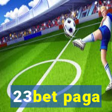 23bet paga